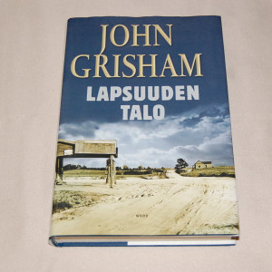 John Grisham Lapsuuden talo